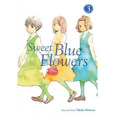 Sweet Blue Flowers, Vol. 3