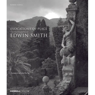 Evocations of Place: The Photography of Edwin Smith