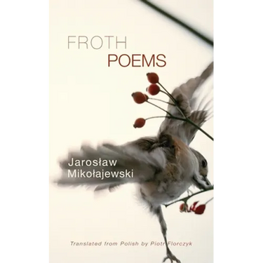Froth: Poems