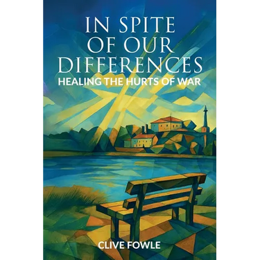 In spite of our differences: Healing the hurts of war