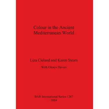 Colour in the Ancient Mediterranean World Bar S1267