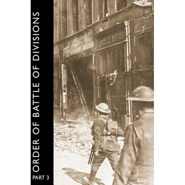 Order of Battle of Divisions, Part 3a & 3b: New Army Divisions