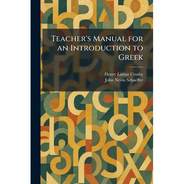 Teacher's Manual for an Introduction to Greek