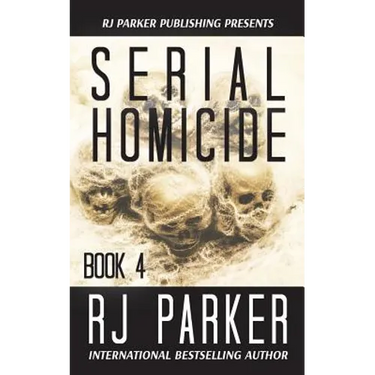 Serial Homicide (Book 4)