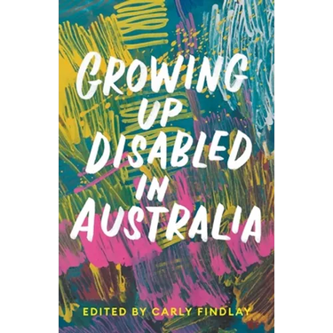 Growing Up Disabled in Australia