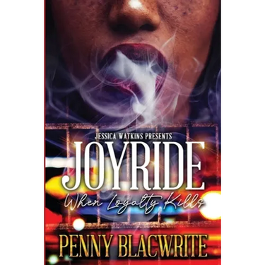 Joyride: When Loyalty Kills