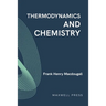 Thermodynamics and Chemistry