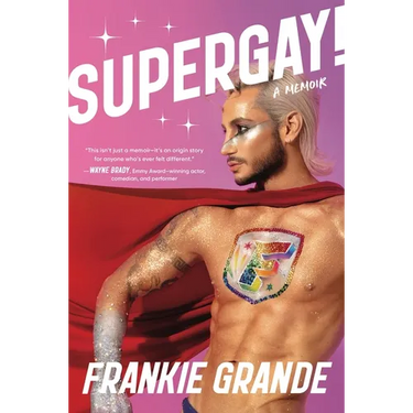 Supergay!: A Memoir