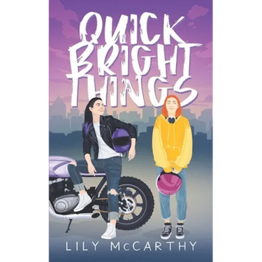 Quick Bright Things