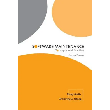 Software Maintenance (Second Ed)