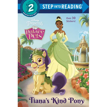 Tiana's Kind Pony (Disney Princess: Palace Pets)