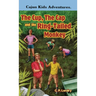 CAJUN KIDS ADVENTURES- Volume Three: The Cup, the Cap and the Ring-Tailed Monkey