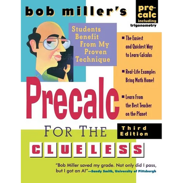Bob Miller's Precalc for the Clueless