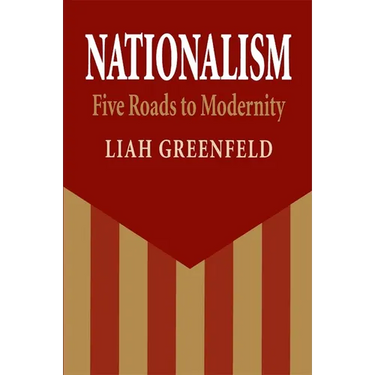 Nationalism: Five Roads to Modernity