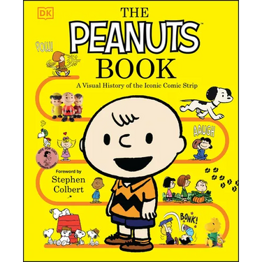 The Peanuts Book: A Visual History of the Iconic Comic Strip