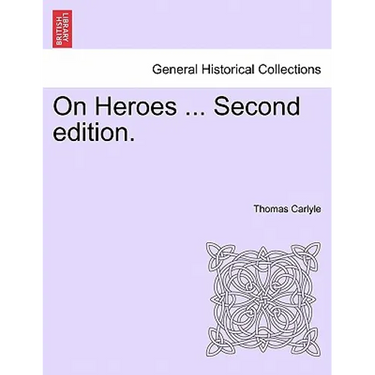 On Heroes ... Second Edition.