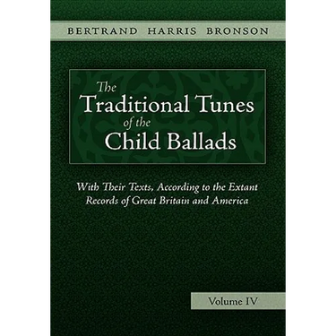 The Traditional Tunes of the Child Ballads, Vol 4
