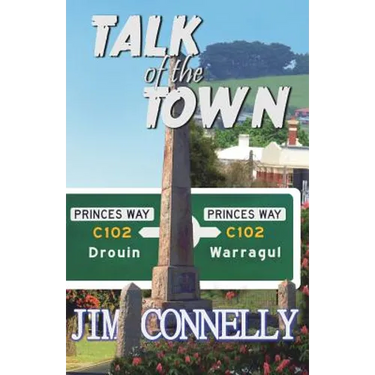 Talk of the Town: Warragul/Drouin