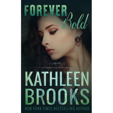 Forever Bold: Forever Bluegrass #15