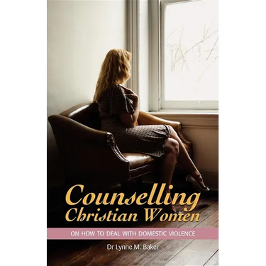 Counselling Christian Women on How to Deal With Domestic Violence