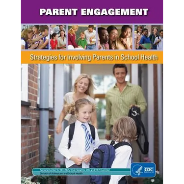 Parent Engagement: Strategies for Involving Parents in School Health