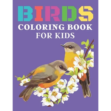 Birds Coloring Book for kids: Super Birds Coloring and Activity Book for kids