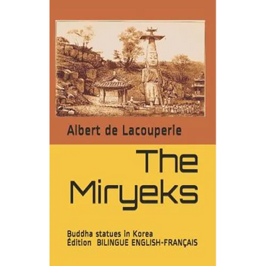 The Miryeks: Buddha Statues in Korea
