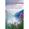 A Woman's Journey With God: Engaging in the Spiritual Disciplines