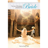 The Two Witnesses Prepare the Bride