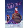 Little Miss Santa Claws