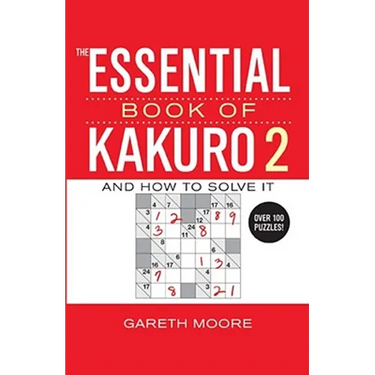 The Essential Book of Kakuro 2