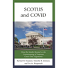 Scotus and Covid: How the Media Reacted to the Livestreaming of Supreme Court Oral Arguments