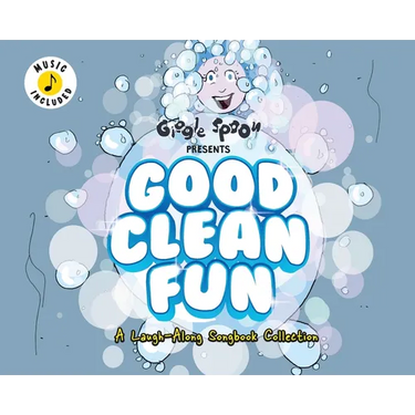 Good Clean Fun: A Laugh-Along Songbook Collection