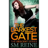 The Darkest Gate: The Descent Series