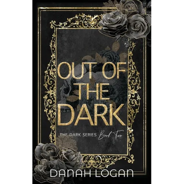 Out of the Dark (Discreet Cover): A Dark New Adult Romantic Suspense Trilogy