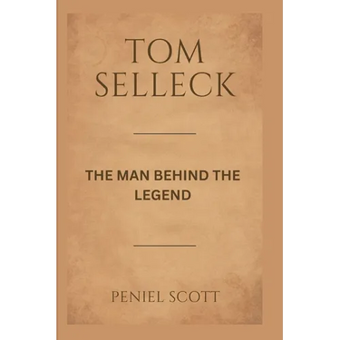 Tom Selleck: The Man Behind the Legend