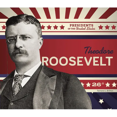 Theodore Roosevelt