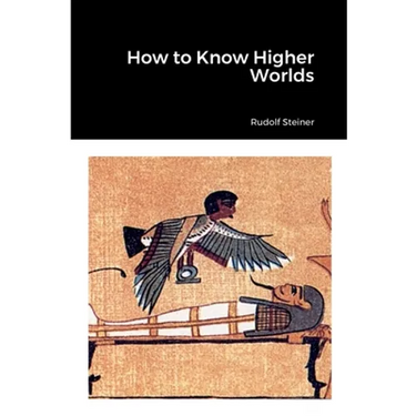 How to Know Higher Worlds