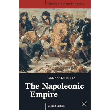 The Napoleonic Empire, Second Edition
