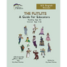 THE FLITLITS, A Guide for Educators, Reading Age 8+, Interest Age 7-11, U.S. English Version: Read, Laugh, and Learn
