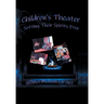 Children's Theater: Setting Their Spirits Free!