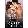 Kiss Me If You Can