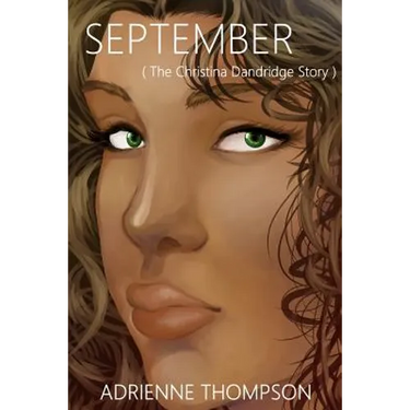 September (The Christina Dandridge Story)