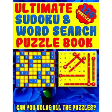 Ultimate Sudoku and Word Search Puzzle Book: Large Print Word Search and Sudoku Book for Adults (Can You Claim Victory Over These Puzzles?)