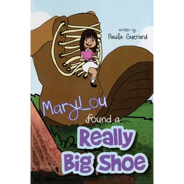 MaryLou found a Really Big Shoe