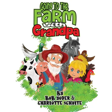 Going to the Farm with Grandpa