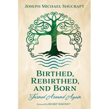 Birthed, Rebirthed, and Born: Turned Around Again