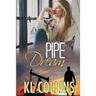 Pipe Dream