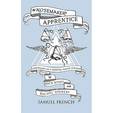 The Nosemaker's Apprentice