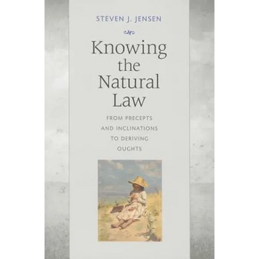 Knowing the Natural Law: From Precepts and Inclinations to Deriving Oughts